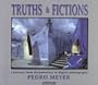 Truths and Fictions: A Journey from Documentary to Digital Photography