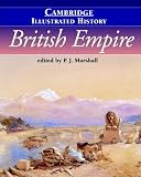 The Cambridge Illustrated History of the British Empire (Cambridge Illustrated Histories)