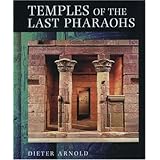 Temples of the Last Pharaohs