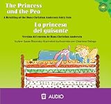 The Princess And The Pea/La Princesa del Guisante: A Retelling Of The Hans Christian Andersen Fairy Tale/Version del Cuento de Hans Christian Andersen (Read-It! Readers: Green Level) (Spanish Edition)