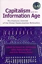 Capitalism and the Information Age: The Political Economy of the Global Communication Revolution