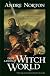 Lost Lands of Witch World (Witch World Chronicles)