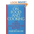 On Food and Cooking: The Science and Lore of the Kitchen
