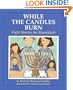 While the Candles Burn: Eight Stories for Hanukkah