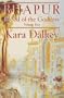 Bijapur (Blood of the Goddess, Vol. 2)