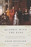 Quarrel with the King