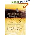 Experiencing Prayer with Jesus: The Power of His Presence and Example by Henry Blackaand Norman Blackaby