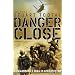 Danger Close: Commanding 3 PARA in Afghanistan