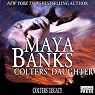 Colters' Daughter: Colter's Legacy, Book 3