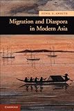 Image of Migration and Diaspora in Modern Asia (New Approaches to Asian History)