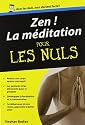 Zen ! La m&eacute;ditation pour les nuls