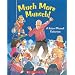 Much More Munsch!: A Robert Munsch Collection
