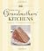 From Our Grandmothers' Kitchens