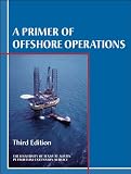 A Primer of Offshore Operations