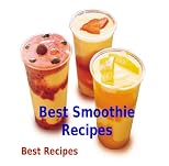 Best Smoothie Recipes