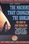 The Machine That Changed The World: The Story Of Lean Production
