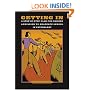 Getting In: A Step-By-Step Plan for Gaining Admission to Graduate School in Psychology