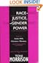 Race-Ing Justice, En-Gendering Power : Essays on Anita Hill, Clarence Thomas and the Construction of Social Reality