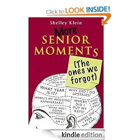 More Senior Moments