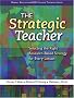 The Strategic Teacher: Selecting the Right Research-Based Strategy for Every Lesson (Merrill Education/ASCD College Textbooks)
