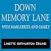 Down Memory Lane: With Marguerite and Family