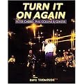 Turn It On Again (Peter Gabriel, Phil Collins, And Genesis) (Paperback)