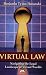 Virtual Law: Navigating the Legal Landscape of Virtual Worlds