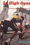 In High Gear: The World of Professional Bicycle Racing