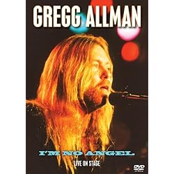 Gregg Allman: I'm No Angel- Live on Stage