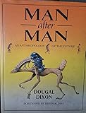 Man after man : an anthropology of the future