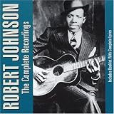Review Robert Johnson  / The Complete Recordings