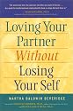 Loving Your Partner Without Losing Your Self