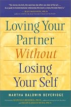 Loving Your Partner Without Losing Your Self