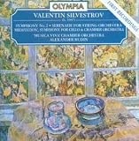 Valentin Silvestrov: Symphony No. 2; `Meditation` Symphony; Serenade