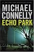 Echo Park (Harry Bosch)