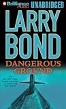 Dangerous Ground