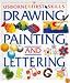 The Usborne Book of Drawing, Painting and Lettering (First Skills Series)