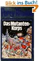 Das Mutanten-Korps. Perry Rhodan 02.