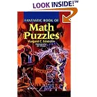 Fantastic Book of Math Puzzles by  Margaret C. Edmiston