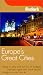 Europe's Great Cities