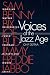 Book Voices of the Jazz Age: PROFILES OF EIGHT VINTAGE JAZZMEN (Music in American Life)