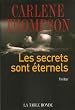Les secrets sont...