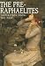 The Pre-Raphaelites: Inspiration from the Past (Great Masters) width=