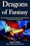Dragons of Fantasy: The Scaly Villians & Heroes of Tolkien, Rowling, McCaffrey, Pratchett & Other Fantasy Greats