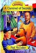 A Carnival of Secrets (Adventures in Odyssey Fiction Series #12)