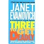 Three to Get Deadly (Stephanie Plum, No. 3)