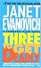 Three To Get Deadly (Stephanie Plum, #3)