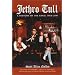 "Jethro Tull": A History of the Band 1968-2001