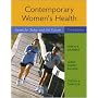 Contemporary Women's Health: Issues for Today and the Future
