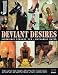 Deviant Desires: Incredibly Strange Sex